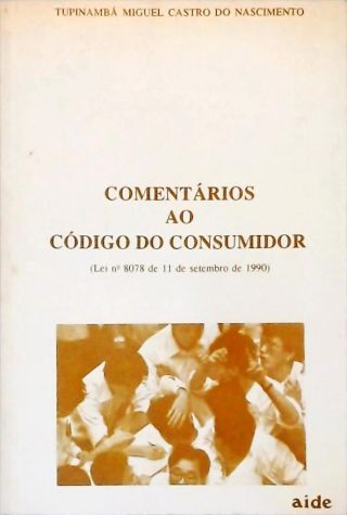Comentários ao Código de Defesa do Consumidor