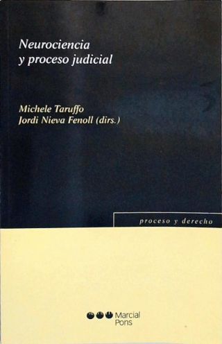 Neurociencia y Proceso Judicial