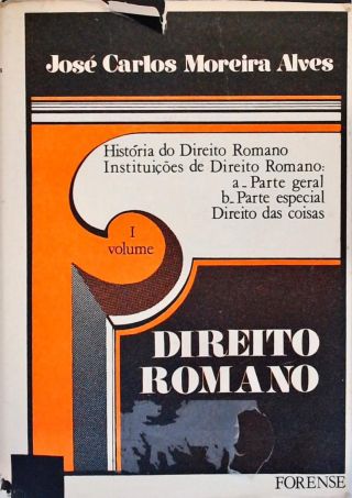 Direito Romano - Vol. 1