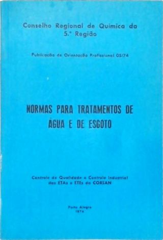 Normas para Tratamentos de Águas e de Esgoto