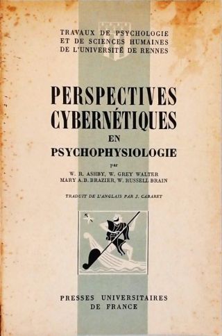 Perspectives Cybernétiques en Psychophysiologie