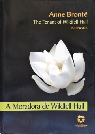 A Moradora de Wildfell Hall