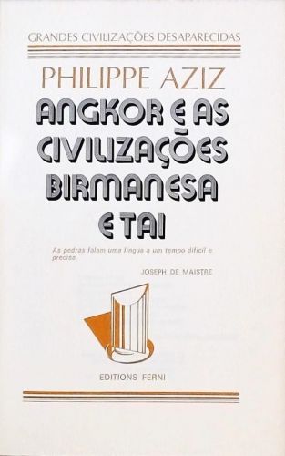 Angkor E As Civilizações Birmanesa E Tai