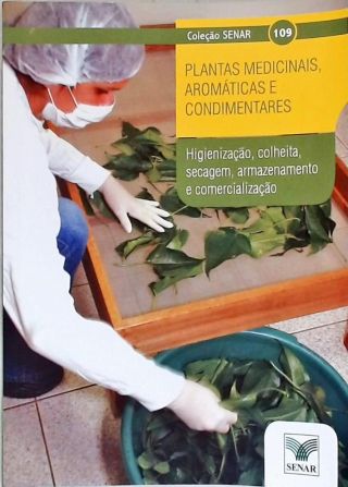 Plantas Medicinais, Aromáticas E Condimentares