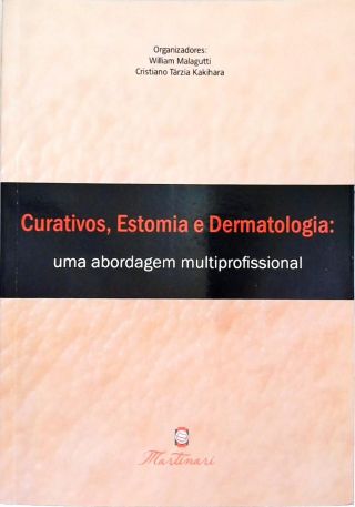 Curativos, Estomia e Dermatologia