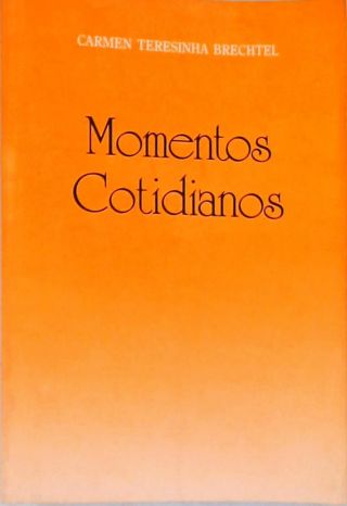 Momentos Cotidianos (Autografado)