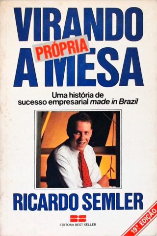 Virando A Própria Mesa
