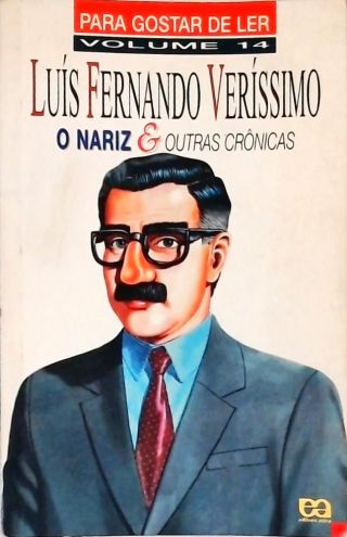 O Nariz E Outras Crônicas