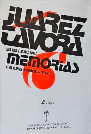 Uma Vida e Muitas Lutas - Em 2 Volumes