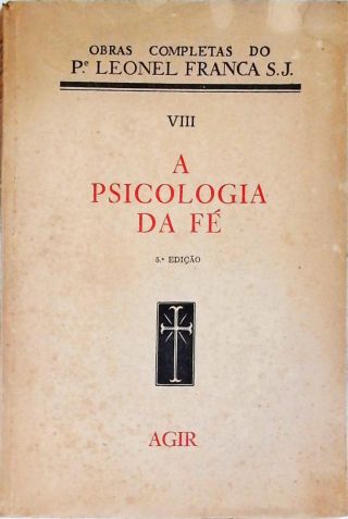 A Psicologia Da Fé