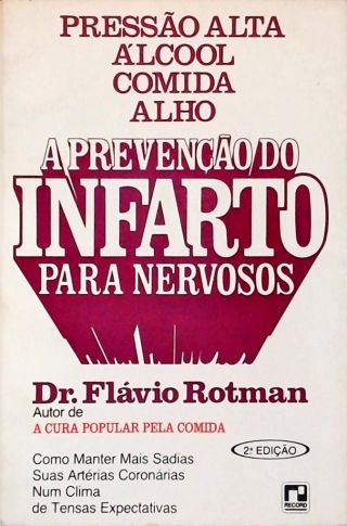 A Prevenção Do Infarto Para Nervosos