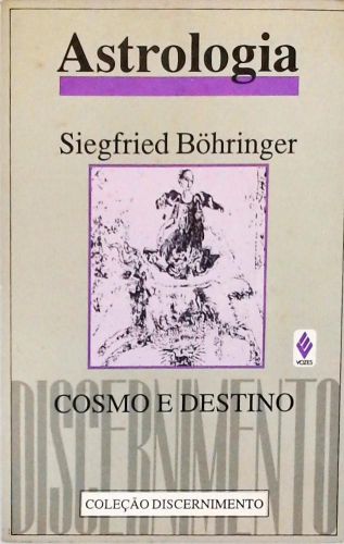 Astrologia: Cosmo e Destino