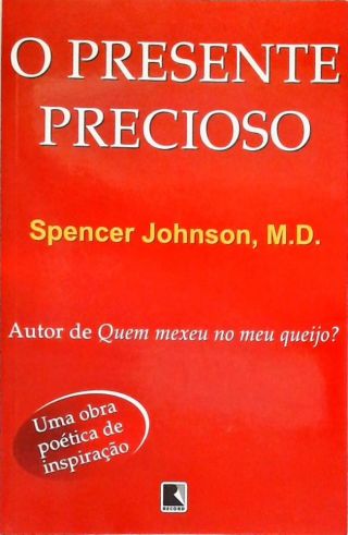 O Presente Precioso