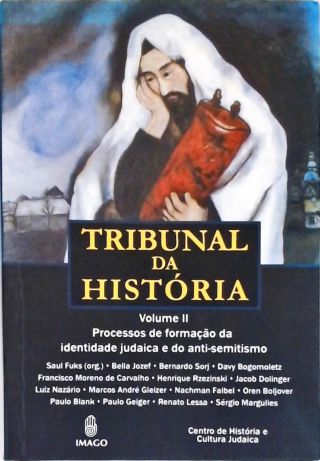 Tribunal da História - Vol. 2