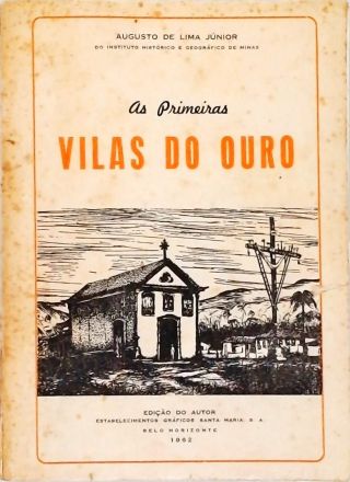 As Primeiras Vilas do Ouro