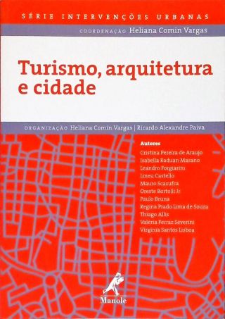 Turismo, Arquitetura e Cidade
