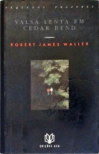 Valsa Lenta em Cedar Bend