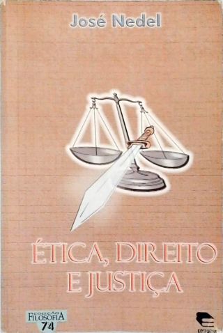 Ética, Direito e Justiça
