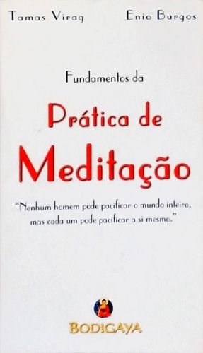 Fundamentos Da Prática De Meditação
