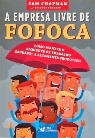 A Empresa Livre de Fofoca