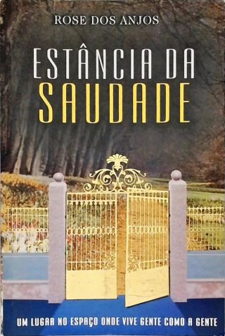 Estância Da Saudade