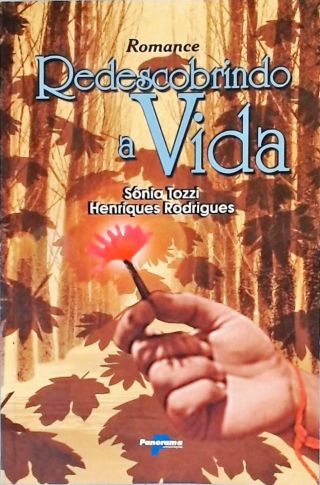 Redescobrindo A Vida