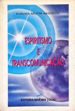 Espiritismo e Transcomunicação