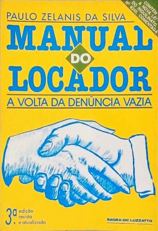 Manual do Locador - A Volta da Denúncia Vazia
