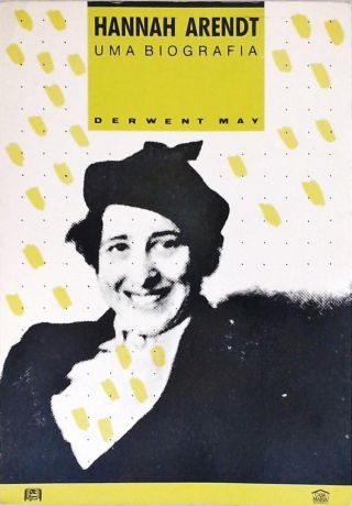 Hannah Arendt: Una Biografía