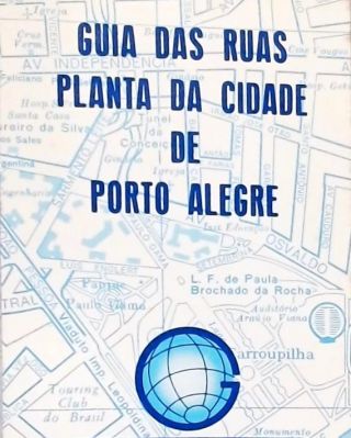 Planta da Cidade de Porto Alegre - Guia das Ruas