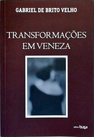 Transformações em Veneza