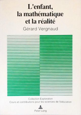 LEnfant, la Mathématique et la Réalité