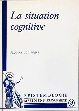 La Situation Cognitive