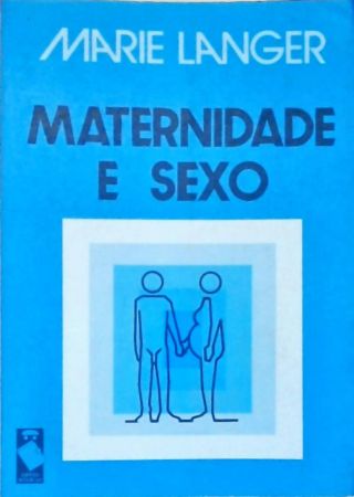 Maternidade E Sexo