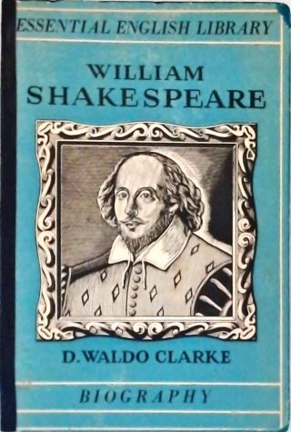 William Shakespeare Biography