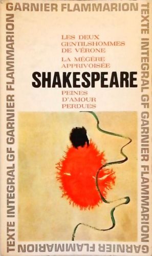 Les Deux Gentilshommes de Vérone - Le Mégère Apprivoisée