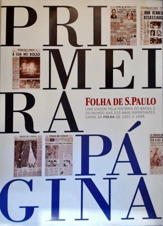 Primeira Página: Folha de São Paulo (1921-1998)