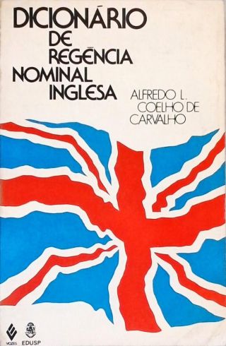 Dicionário De Regência Nominal Inglesa