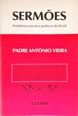 Sermões - Problemas Sociais e Políticos do Brasil