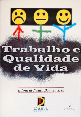 Trabalho E Qualidade De Vida