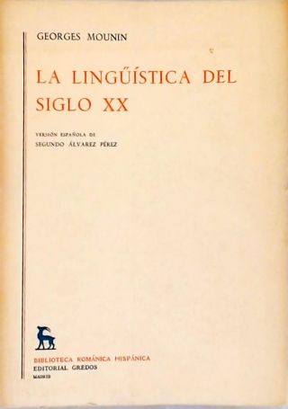La Lingüística del Siglo XX