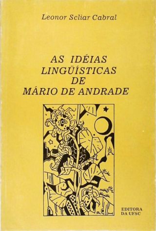 As Idéias Lingüísticas de Mário de Andrade