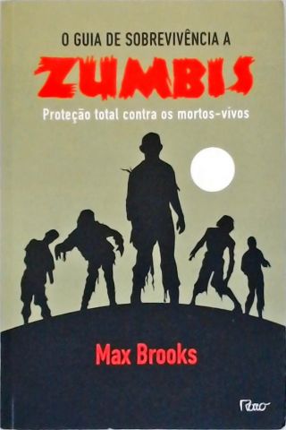 O Guia De Sobrevivência A Zumbis