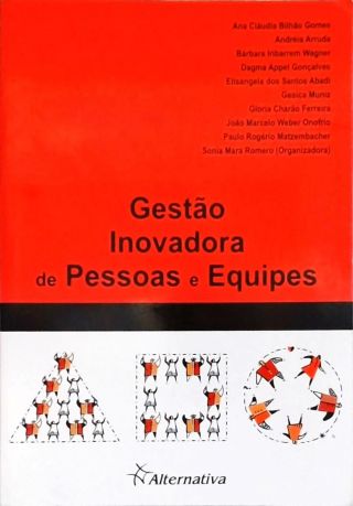 Gestão Inovadora de Pessoas e Equipes