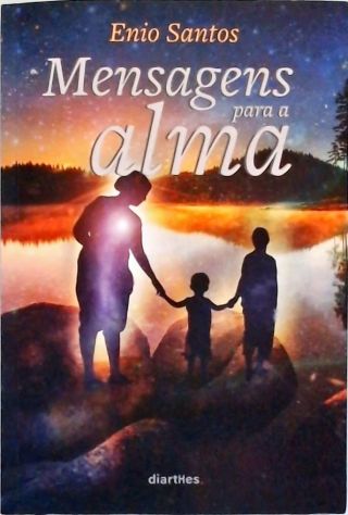 Mensagens Para a Alma