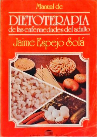 Manual de Dietoterapia de las Enfermedades del Adulto