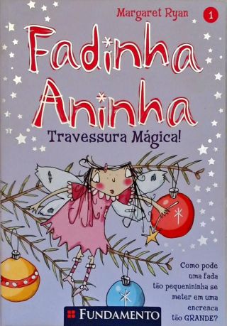 Fadinha Aninha: Travessura Mágica!