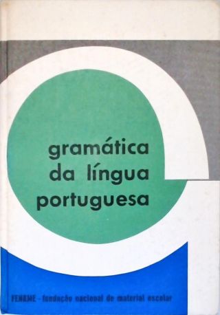 Gramática da Língua Portuguesa