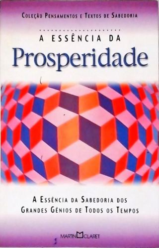 A Essência Da Prosperidade