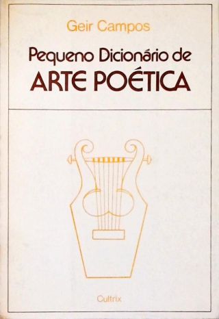 Pequeno Dicionário De Arte Poética